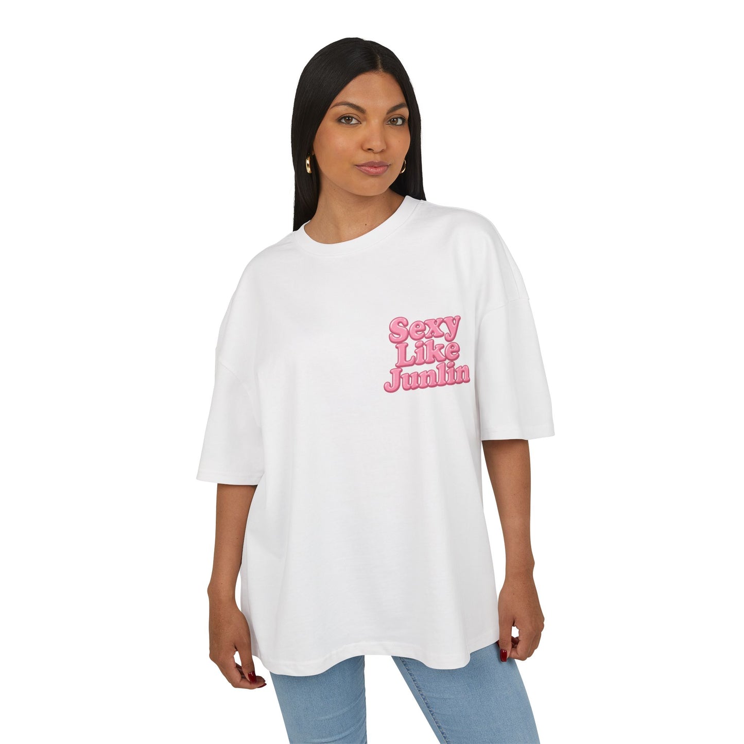 SEXY, LIKE JUNLIN TEE