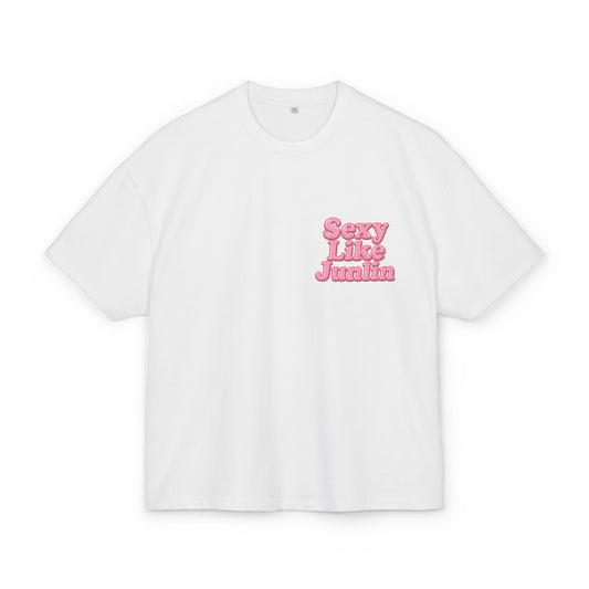 SEXY, LIKE JUNLIN TEE