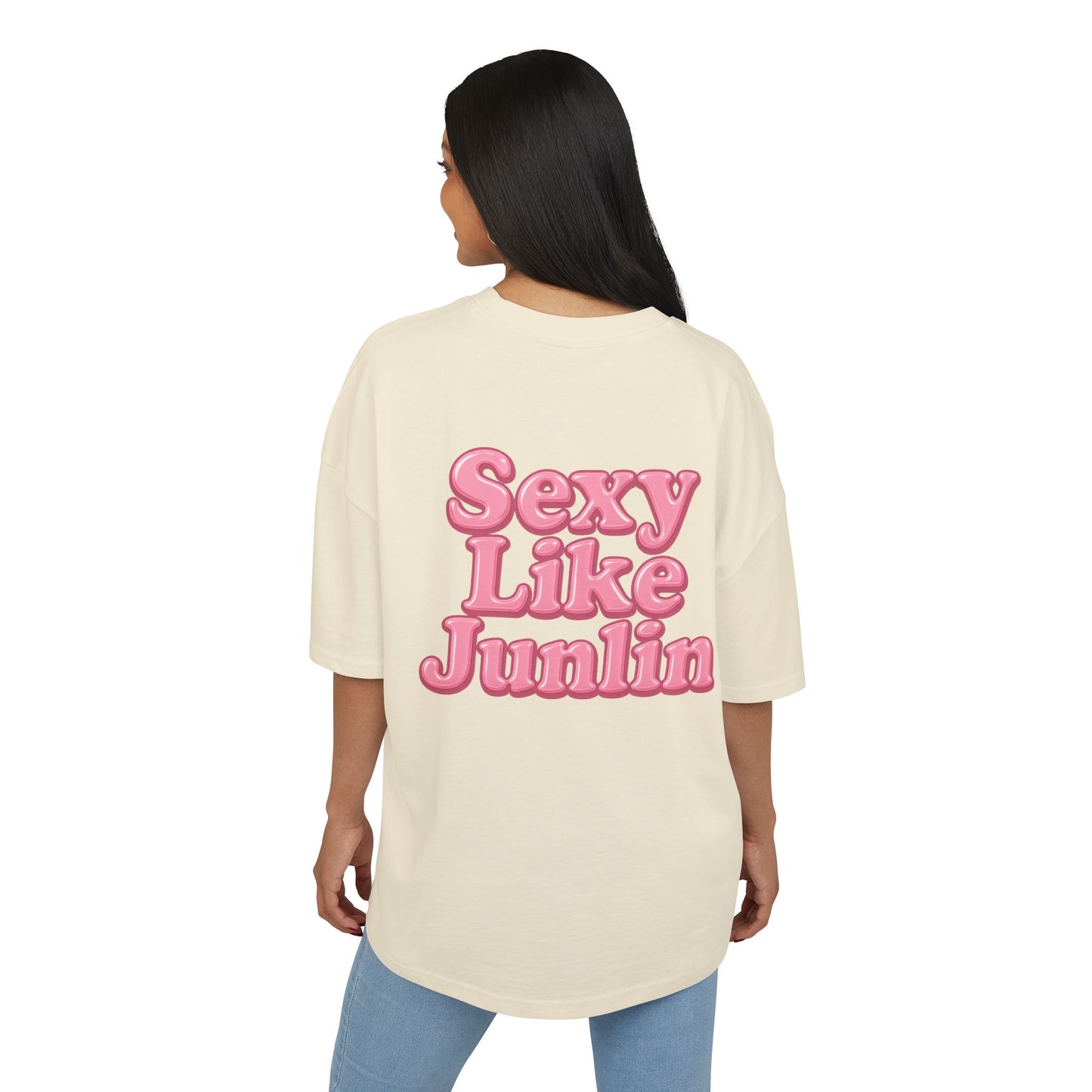 SEXY, LIKE JUNLIN TEE